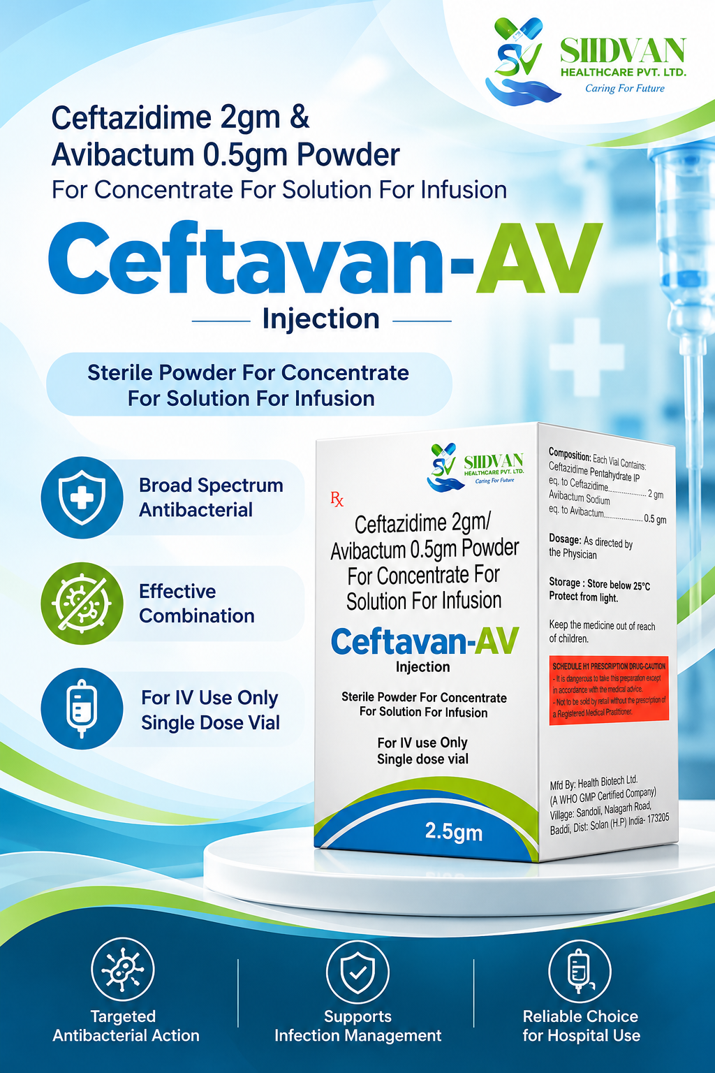 Ceftavan-AV – Ceftazidime & Avibactam Powder for Concentrate for Solution for Infusion by Siidvan Healthcare